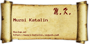 Muzsi Katalin névjegykártya